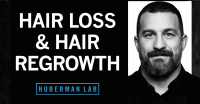 An image of the video thumbnail for The Science of Healthy Hair, Hair Loss and How to Regrow Hair
